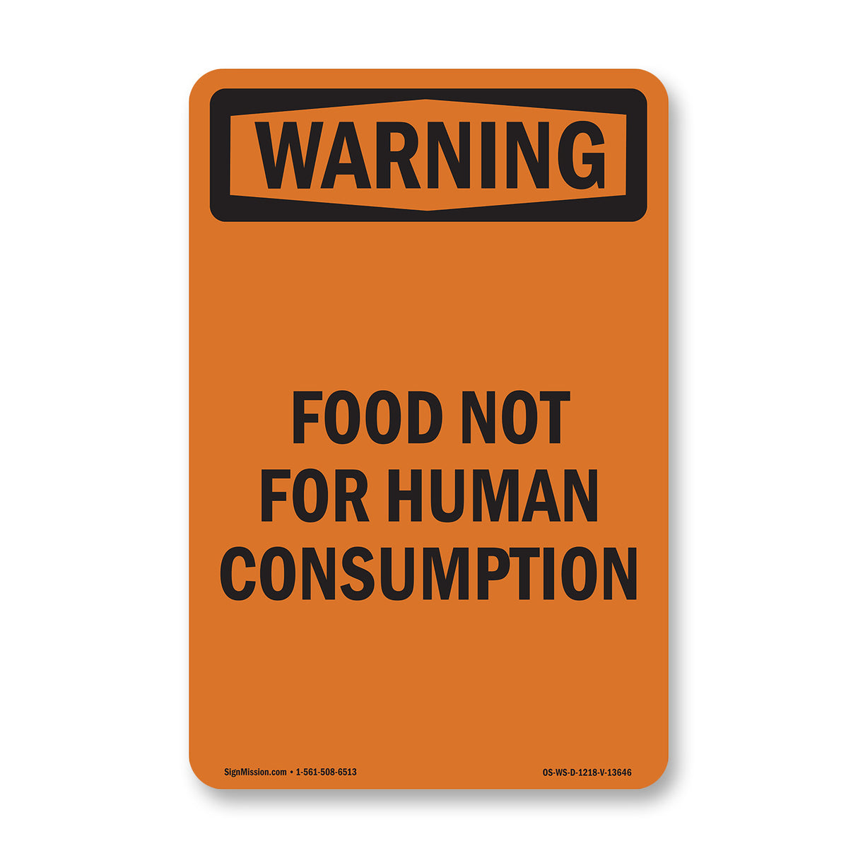 Food Not For Human Consumption
