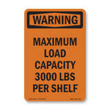 Maximum Load Capacity 3000 Lbs Per Shelf