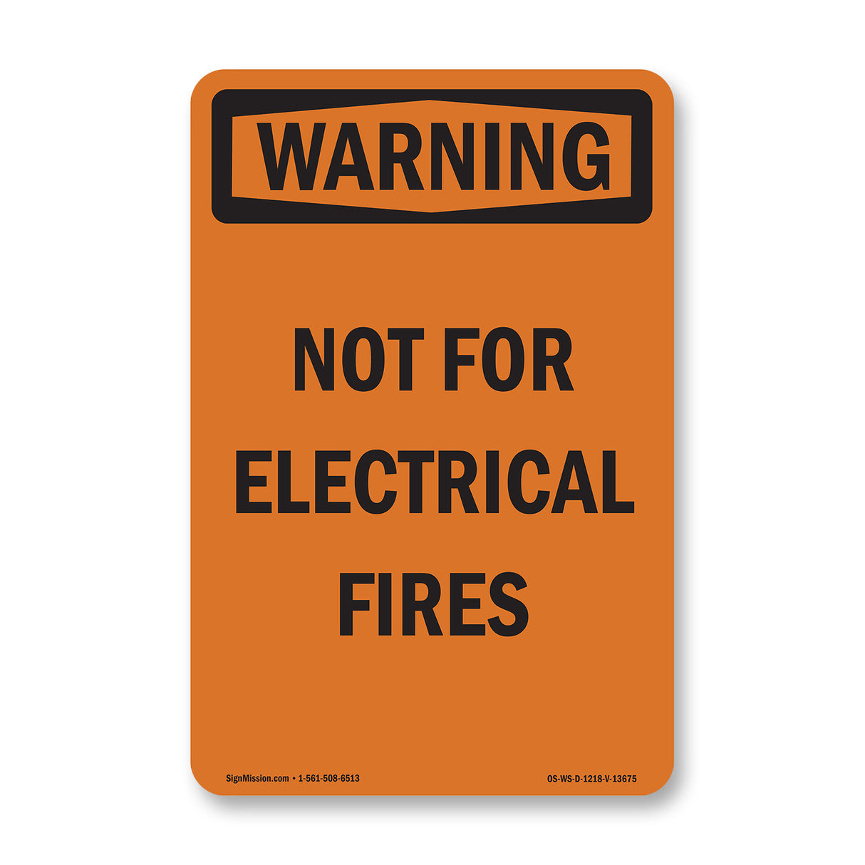 Not For Electrical Fires