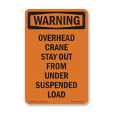 Overhead Crane Stay Out From Under Load