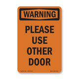Please Use Other Door