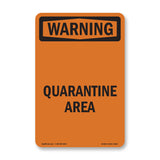 Quarantine Area