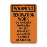 Renovation Work Do Not Enter