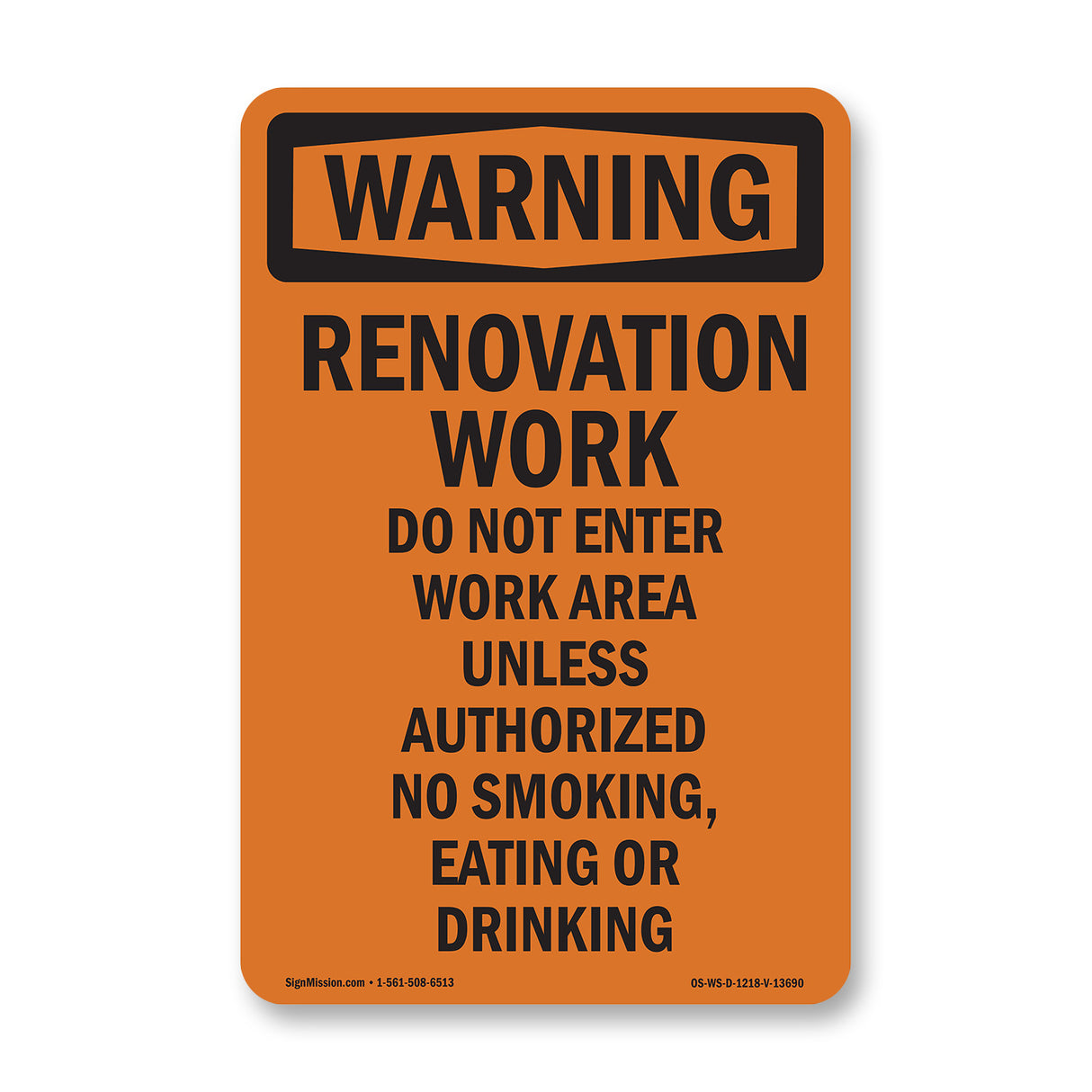 Renovation Work Do Not Enter Work Area