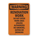 Renovation Work Do Not Enter Work Area