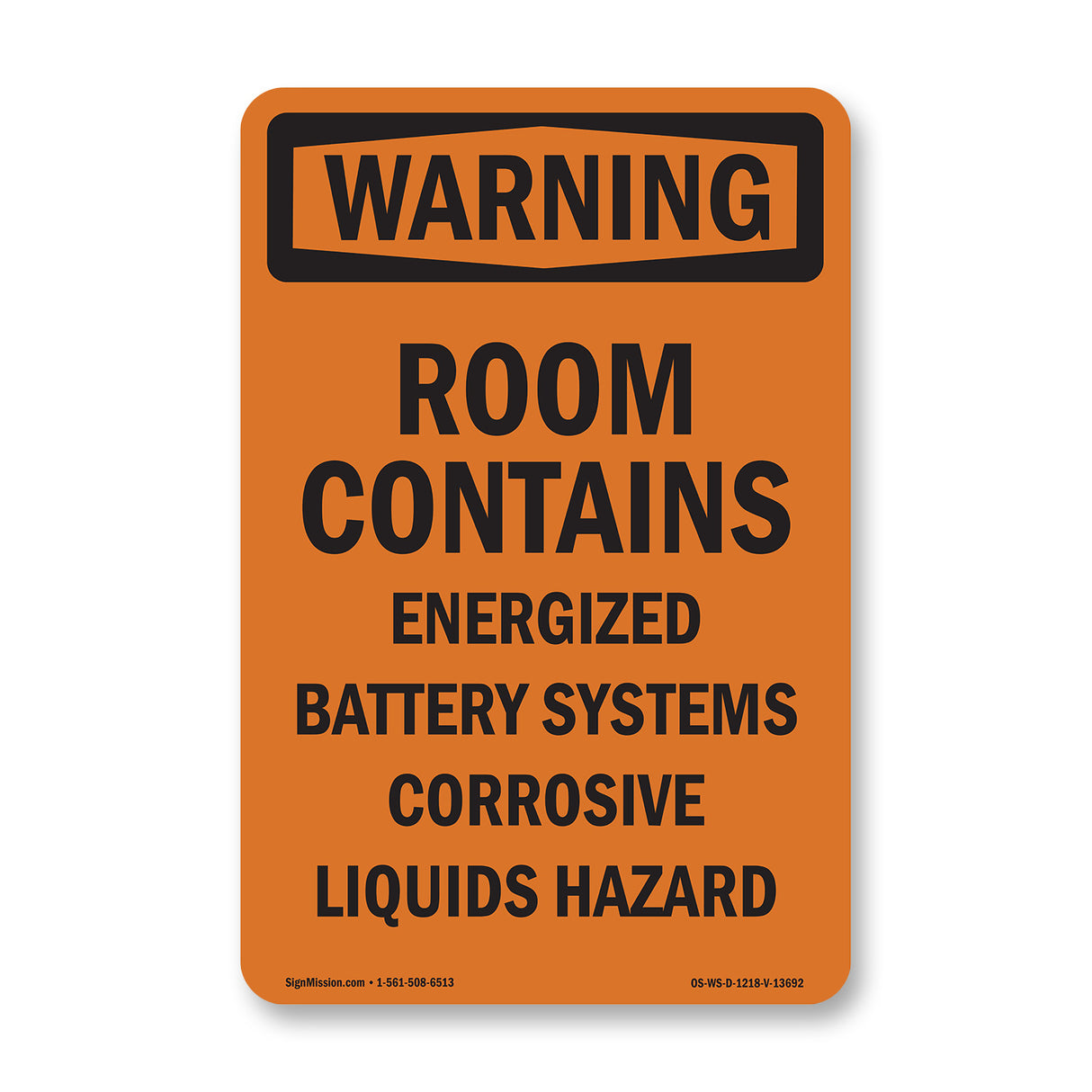 Room Contains Energized Battery