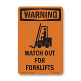 Watch Out For Forklifts