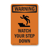 Watch Your Step Down With Symbol