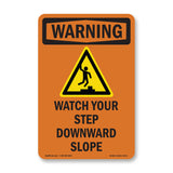 Watch Your Step Downward Slope With Symbol