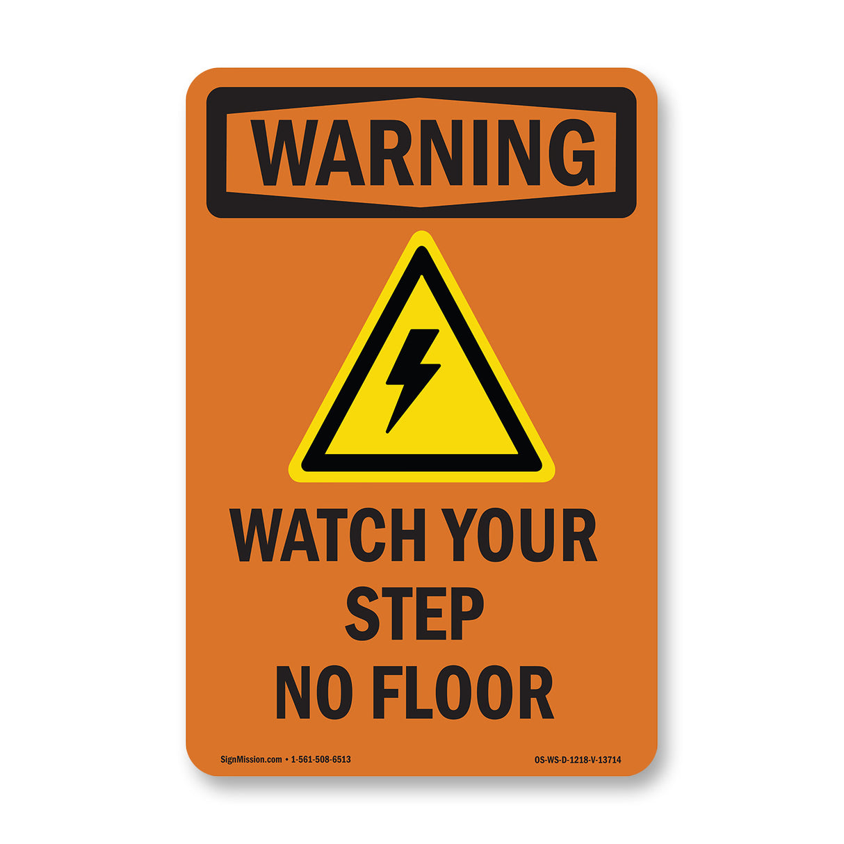 Watch Your Step No Floor With Symbol