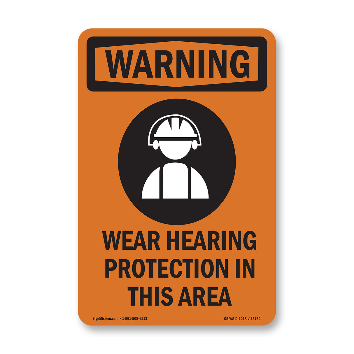 Wear Hearing Protection In This Area