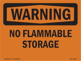 No Flammable Storage