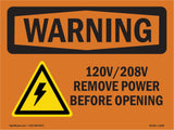 120V 208V Remove power before opening With Symbol