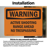 Active Shooting Range Ahead No Trespassing
