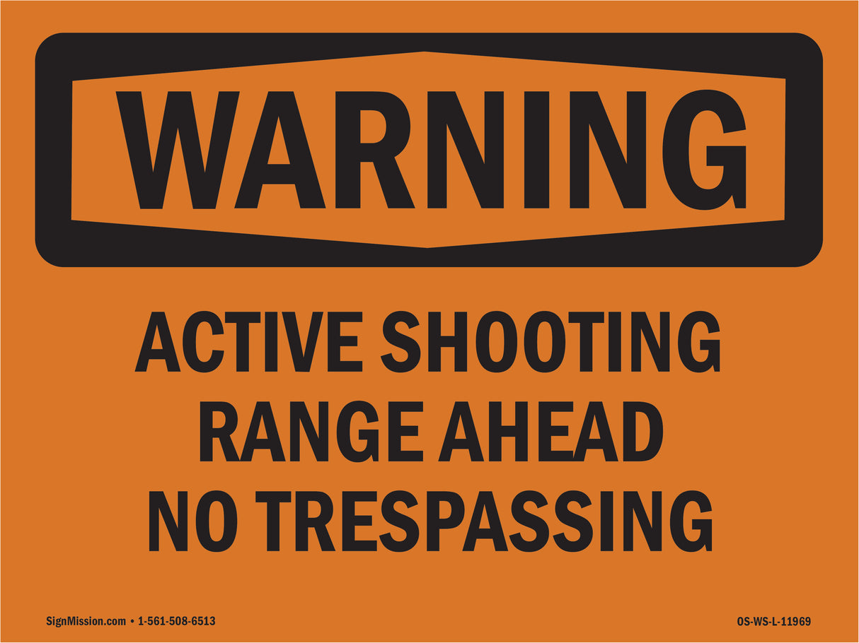 Active Shooting Range Ahead No Trespassing