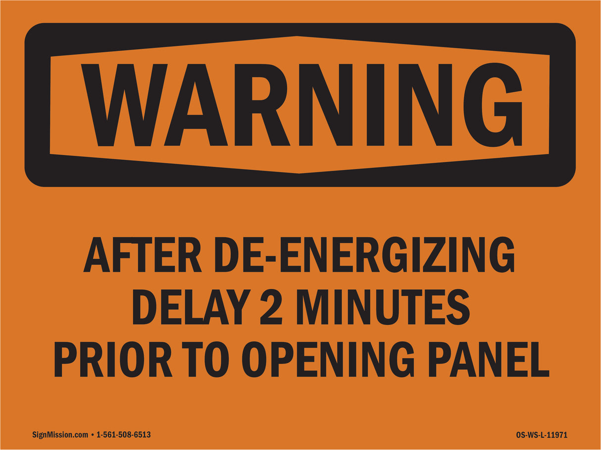 After De-Energizing Delay 2 Minutes Prior