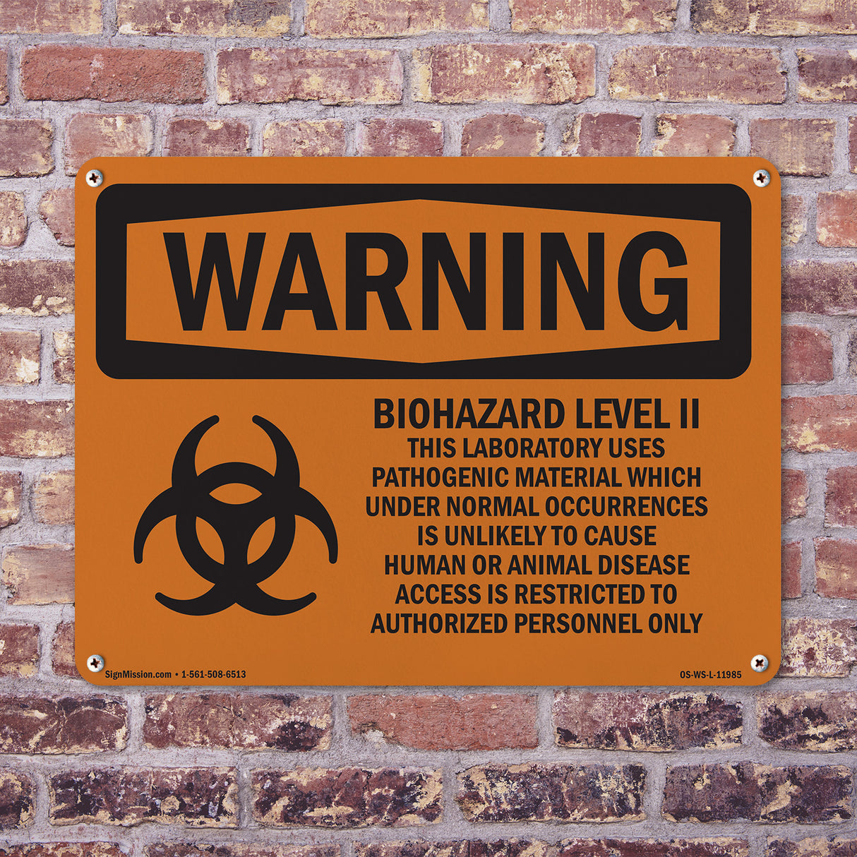Biohazard Level II This Laboratory With Symbol