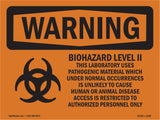 Biohazard Level II This Laboratory With Symbol