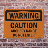 Caution Archery Range Do Not Enter