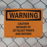 Caution Beware Of Jet Blast Props And Rotors