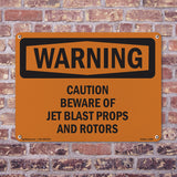 Caution Beware Of Jet Blast Props And Rotors