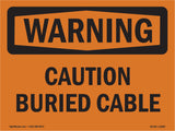Caution Buried Cable