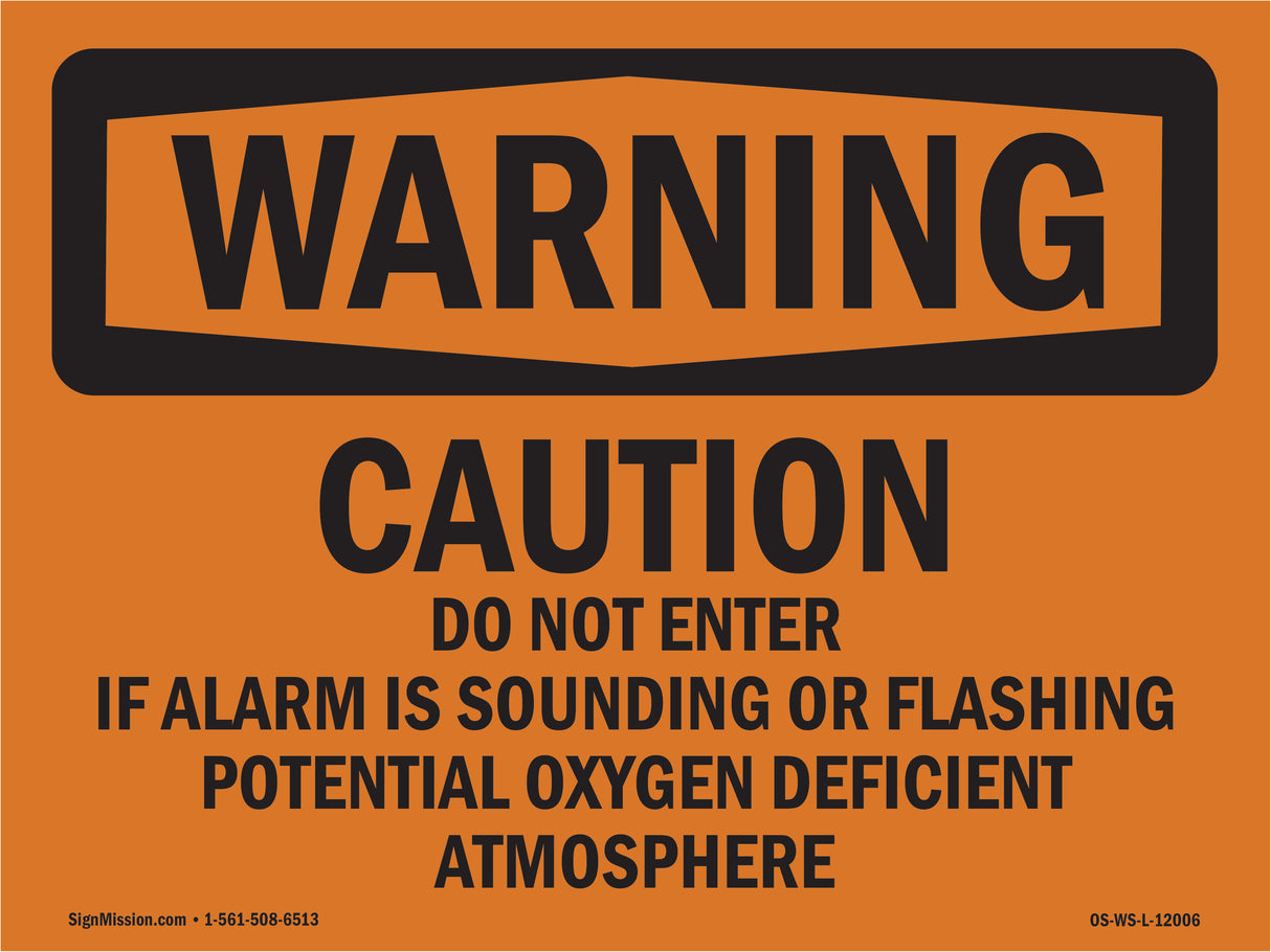 Caution Do Not Enter If Alarm Is Sounding