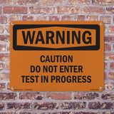 Caution Do Not Enter Test In Progress
