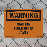 Caution Fiber Optic Cable