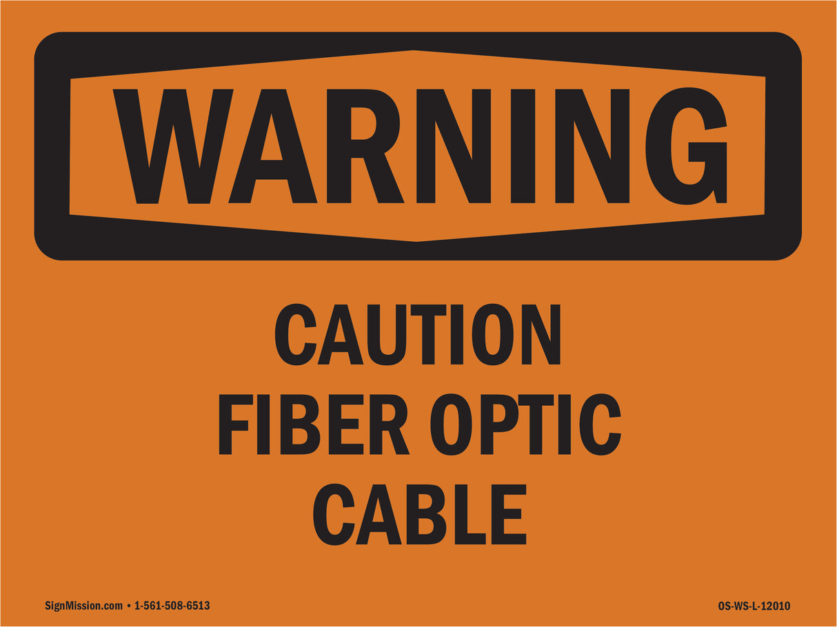 Caution Fiber Optic Cable