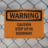 Caution Step Up In Doorway