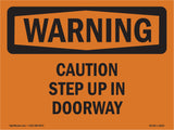 Caution Step Up In Doorway