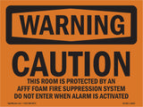 Caution This Room Is Protected By An Afff