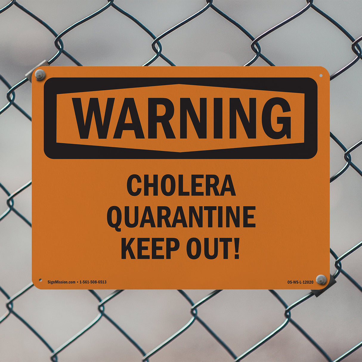 Cholera Quarantine Keep Out!