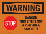 Danger This Site Is Not A Play With Symbol