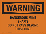 Dangerous Mine Shafts Do Not Pass Beyond
