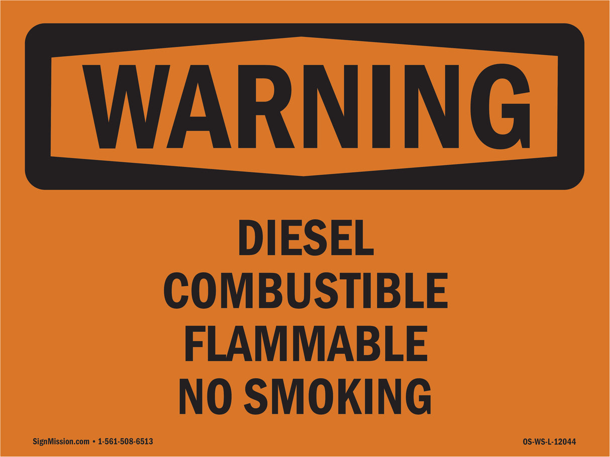 Diesel Combustible Flammable No Smoking
