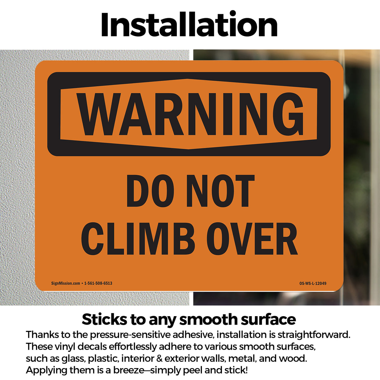 Do Not Climb Over