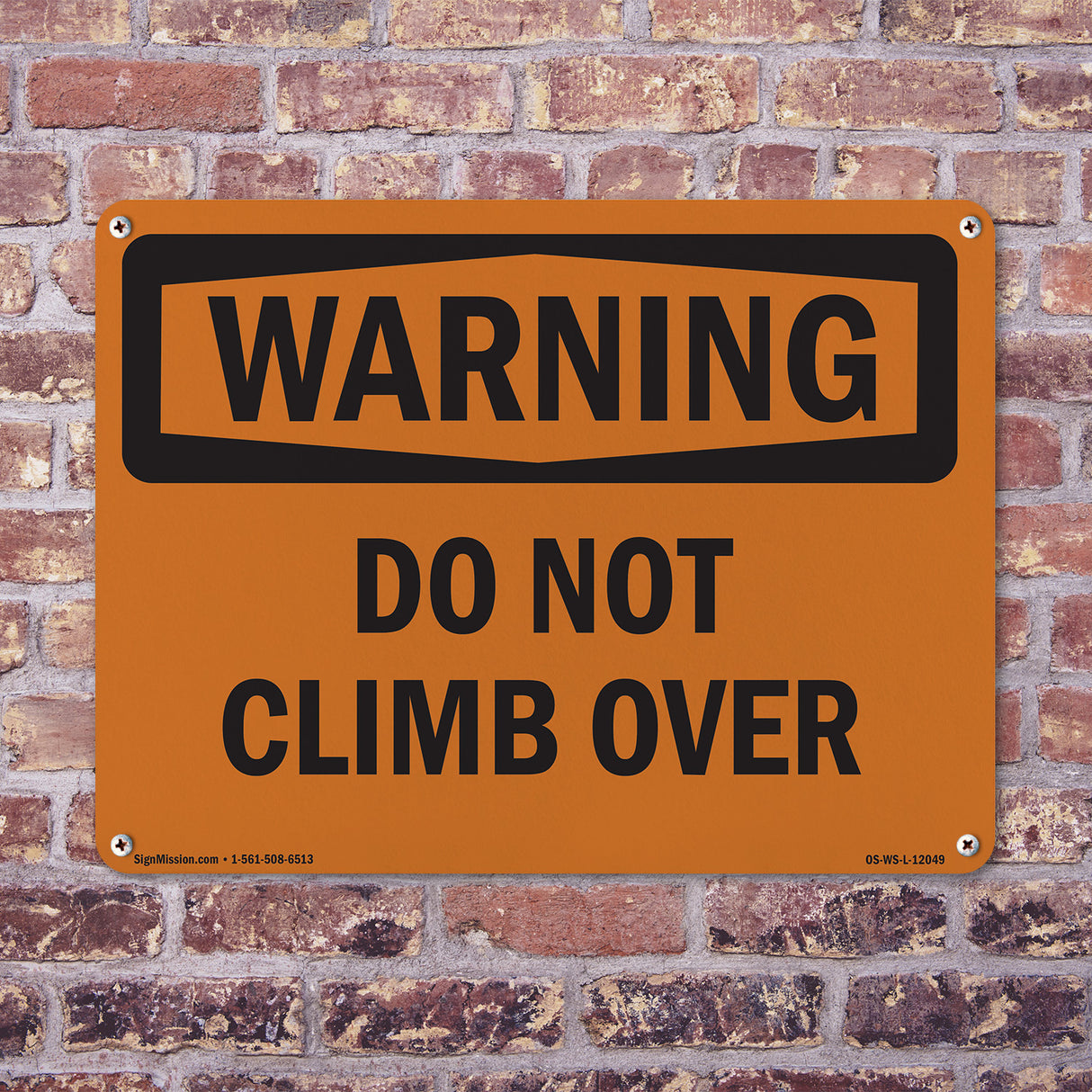 Do Not Climb Over