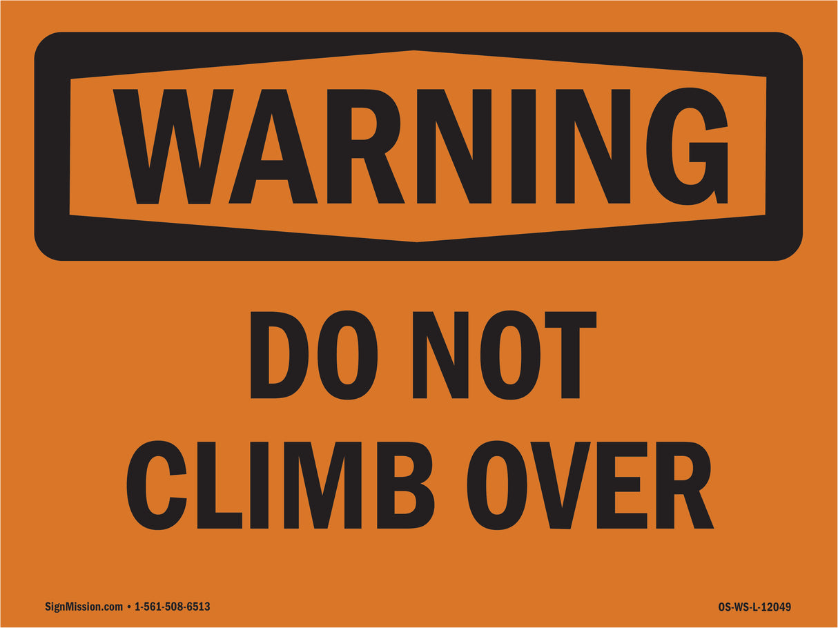 Do Not Climb Over