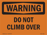 Do Not Climb Over