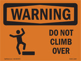 Do Not Climb Over With Symbol