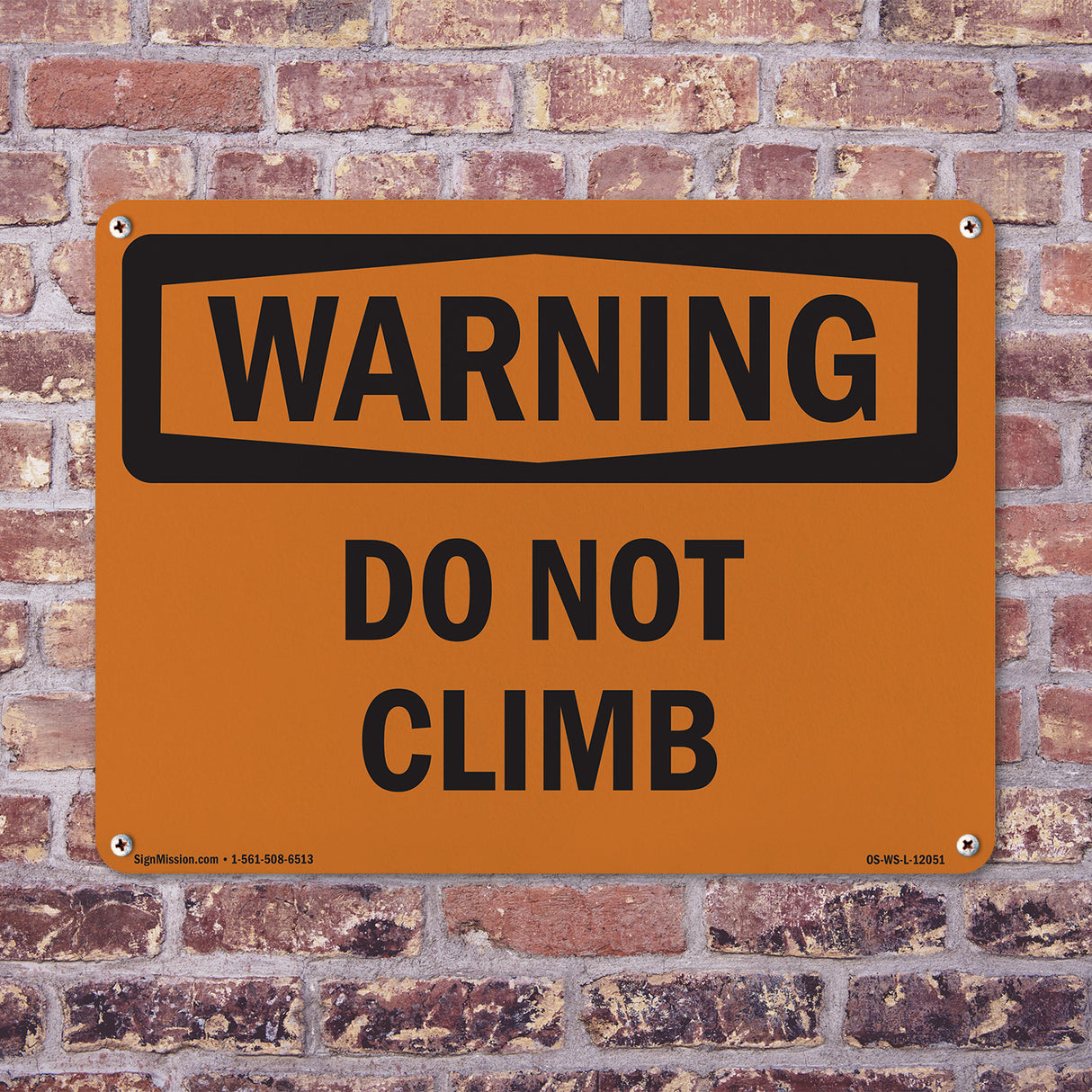 Do Not Climb