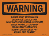 Do Not Delay Action When Chemicals Contact