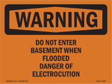 Do Not Enter Basement When Flooded Danger