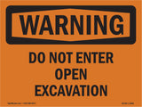Do Not Enter Open Excavation