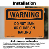 Do Not Lean Or Climb On Railing