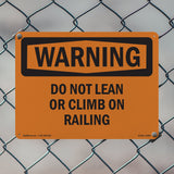 Do Not Lean Or Climb On Railing