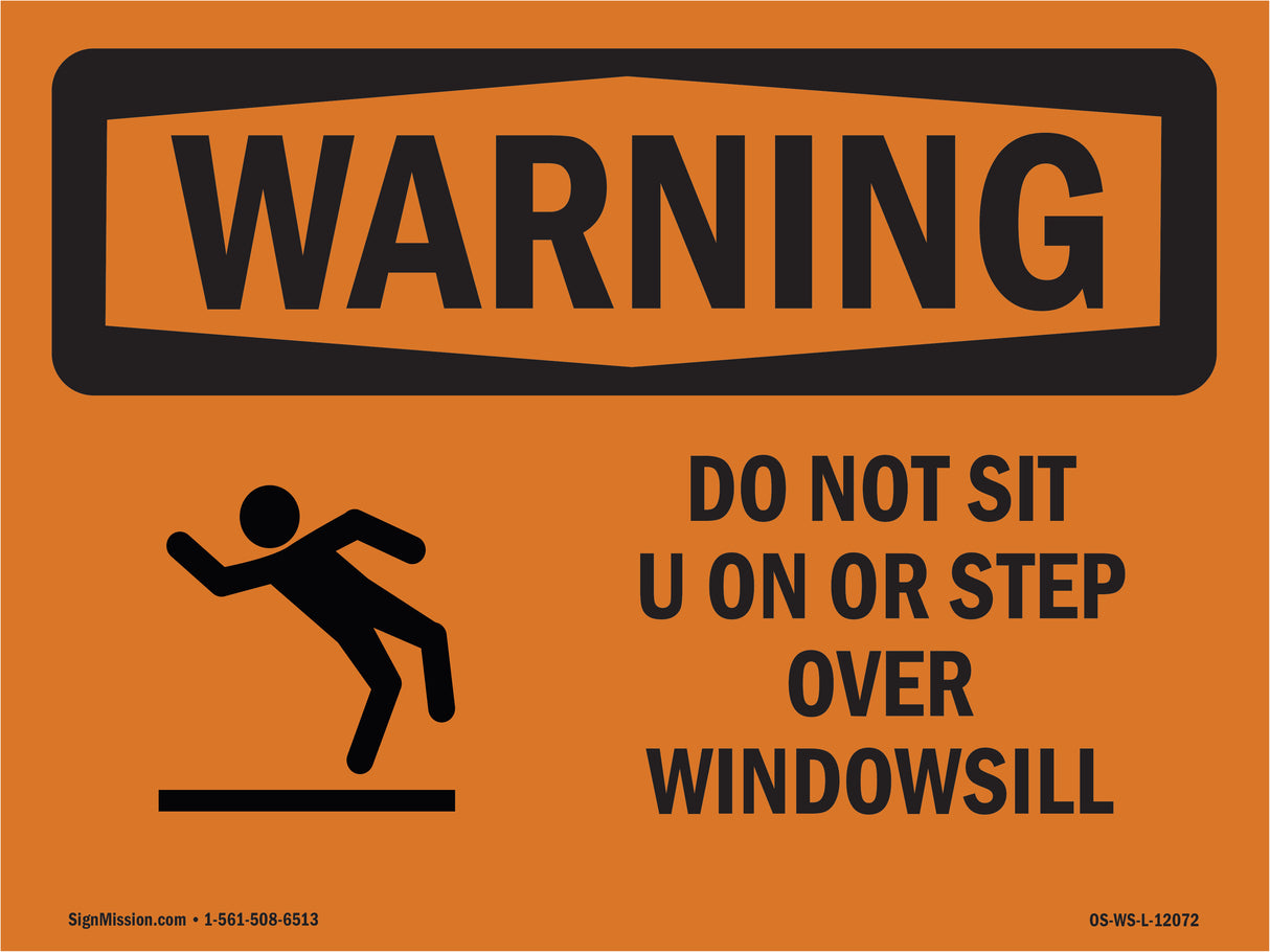 Do Not Sit On Or Step Over Windowsill With Symbol