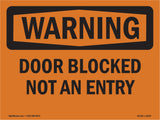 Door Blocked Not An Entry